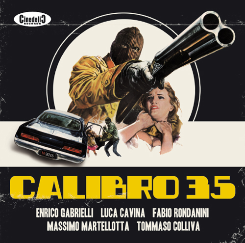 Calibro 35 (CD – prima edizione Cinedelic)